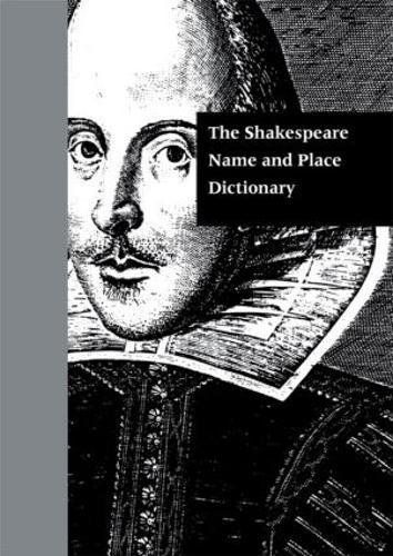 Бумажная книга «The Shakespeare Name and Place Dictionary» - фото №1