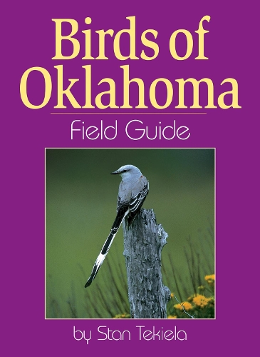 Бумажная книга «Birds of Oklahoma Field Guide», автор Стэн Текила - фото №1