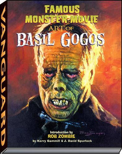 Бумажная книга «Famous Monster Movie Art of Basil Gogos», авторов Джей Дэвид Сперлок, Керри Гэммил - фото №1