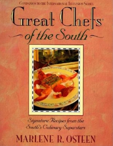 Бумажная книга «Great Chefs of the South: From the Television Series Great Chefs of the South», авторов Cumberland House Publishing, Марлен Остин - фото №1