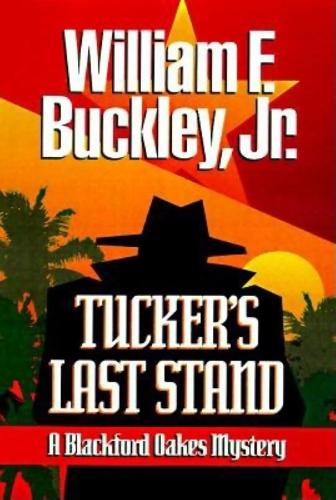Бумажная книга «Tucker's Last Stand», автор Уильям Ф. Бакли - фото №1