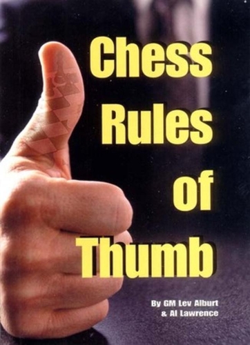 Бумажная книга «Chess Rules of Thumb», авторов Эл Лоуренс, Лев Альбурт - фото №1