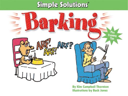 Бумажная книга «Barking: Simple Solutions», автор Ким Кэмпбелл Торнтон - фото №1