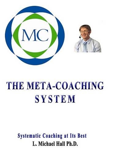 Паперова книга «Meta-Coaching System», автор Л. Майкл Холл - фото №1