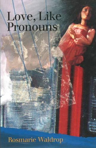 Паперова книга «Love, Like Pronouns», автор Розмарі Волдроп - фото №1