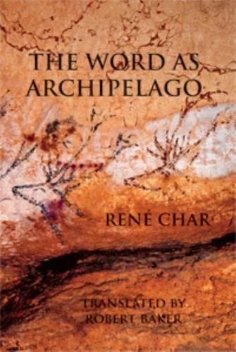 Бумажная книга «The Word as Archipelago», автор Рене Шар - фото №1