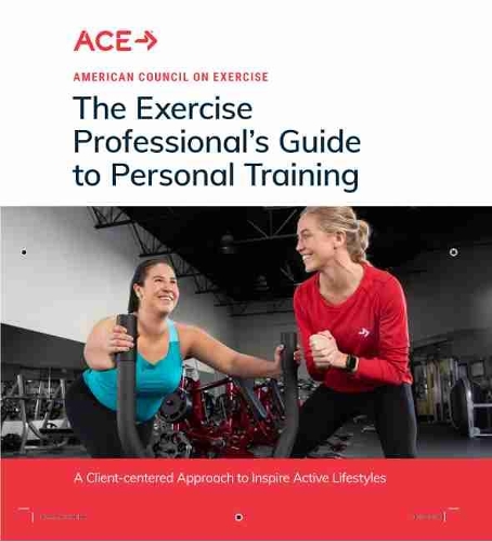 Бумажная книга «The Exercise Professional’s Guide to Personal Training», автор Американский совет по физическим упражнениям - фото №1