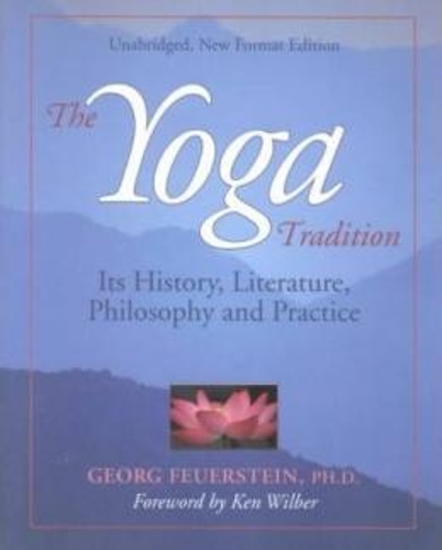 Бумажная книга «The Yoga Tradition: its History, Literature, Philosophy and Practice», автор Георг Флинтстоун - фото №1