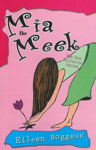 Паперова книга «Mia the Meek», автор Ейлін Боггесс - фото №1