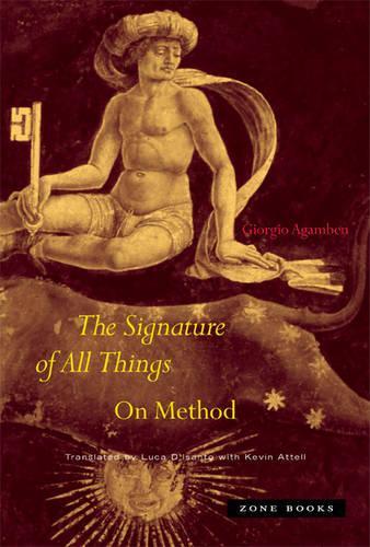 Паперова книга «The Signature of All Things: On Method», автор Джорджо Агамбен - фото №1