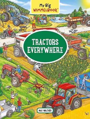 Паперова книга «My Big Wimmelbook® - Tractors Everywhere», автор Макс Вальтер - фото №1