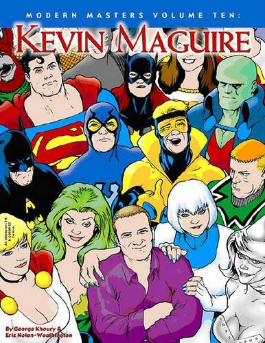 Паперова книга «Modern Masters Volume 10: Kevin Maguire», авторів Ерік Нолен-Вітінгтон, Джордж Хурі - фото №1