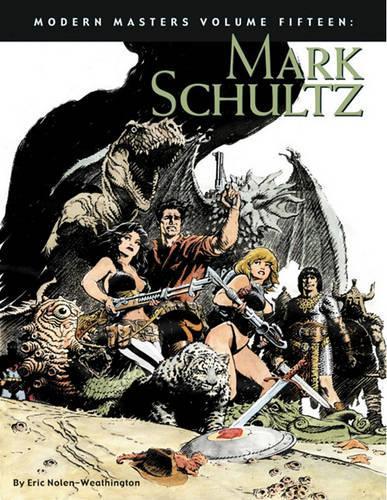Бумажная книга «Modern Masters Volume 15: Mark Schultz», автор Эрик Нолен-Витингтон - фото №1