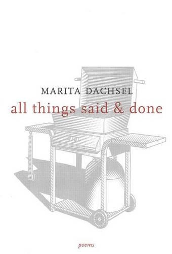 Паперова книга «All Things Said & Done», автор Маріта Дахсель - фото №1
