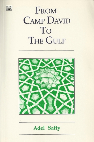 Бумажная книга «From Camp David To The Gulf», авторов Адель Сафти, Сафти Сафти - фото №1