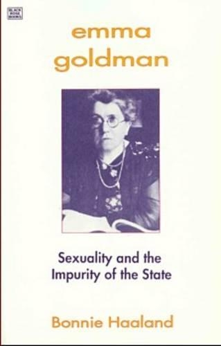 Бумажная книга «Emma Goldman: Sexuality and the Impurity of the State», автор Хааланд - фото №1
