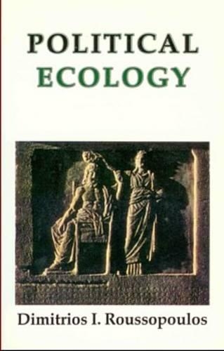 Бумажная книга «Political Ecology: Beyond Environmentalism», автор Димитриос Руссопулос - фото №1