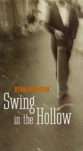 Паперова книга «Swing in the Hollow», автор Райан Найтон - фото №1