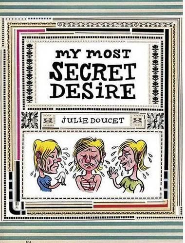 Бумажная книга «My Most Secret Desire», автор Джули Дусе - фото №1