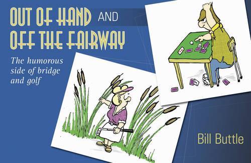 Паперова книга «Out of Hand: And Off the Fairway», автор Білл Баттл - фото №1