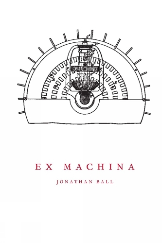 Бумажная книга «Ex Machina», автор Джонатан Болл - фото №1