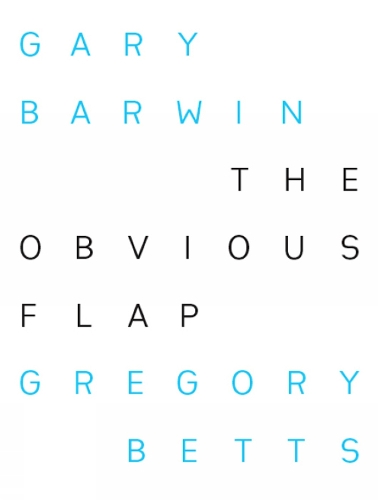 Паперова книга «The Obvious Flap», авторів Гарі Барвін, Грегорі Беттс - фото №1