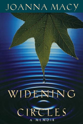 Бумажная книга «Widening Circles: A Memoir», автор Джоанна Мейси - фото №1