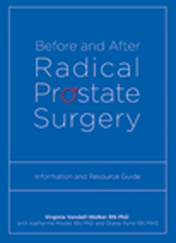 Паперова книга «Before and After Radical Prostate Surgery: Information and Resource Guide», автор Вірджинія Вандал-Вокер - фото №1