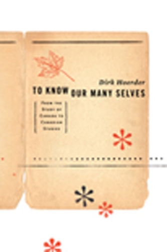 Бумажная книга «To Know Our Many Selves: From the Study of Canada to Canadian Studies», автор Дирк Хоердер - фото №1