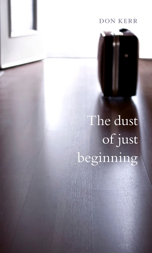 Паперова книга «The dust of just beginning», автор Дон Керр - фото №1