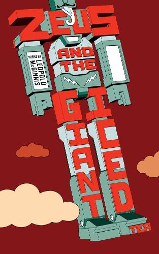 Бумажная книга «Zeus and the Giant Iced Tea», автор Леопольд Макгиннис - фото №1