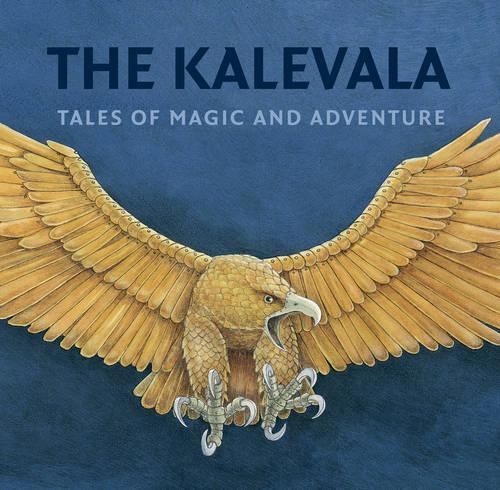 Бумажная книга «The Kalevala: Tales of Magic and Adventure», автор Кирсти Макинен - фото №1