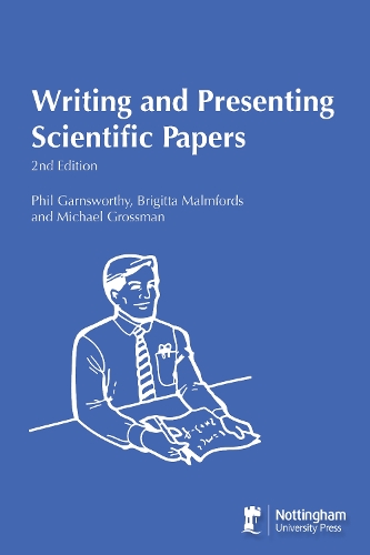 Paper book «Writing and Presenting Scientific Papers 2nd Edition», author Michael Grossman - фото №1