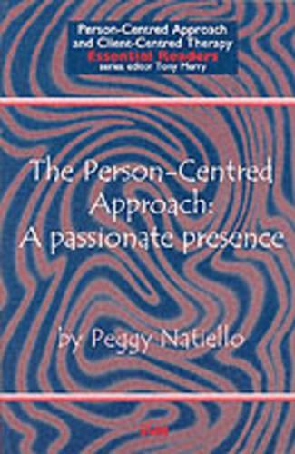 Бумажная книга «The Person-Centred Approach: A Passionate Presence», автор Пегги Натиелло - фото №1