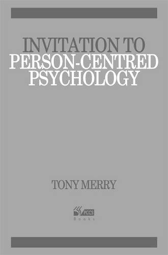 Паперова книга «Invitation to Person-centred Psychology», автор Тоні Меррі - фото №1