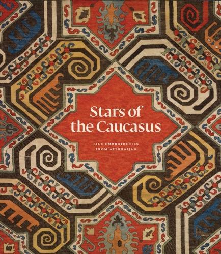 Бумажная книга «Stars of the Caucasus: Silk Embroideries From Azerbaijan», авторов Ирина Кошоридзе, Дженнифер Уирден, Майкл Франсес, Мойя Кери - фото №1