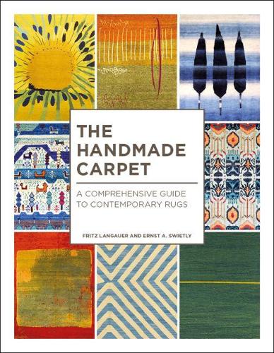 Бумажная книга «The Handmade Carpet: A Comprehensive Guide to Contemporary Rugs», авторов Эрнст Свитли, Фриц Лангауэр - фото №1