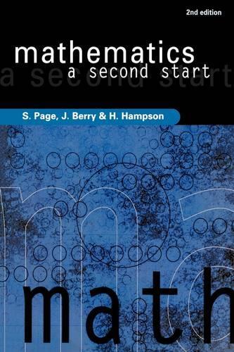 Бумажная книга «Mathematics: A Second Start», авторов Х. Хэмпсон, Дж Берри, С. Пейдж - фото №1