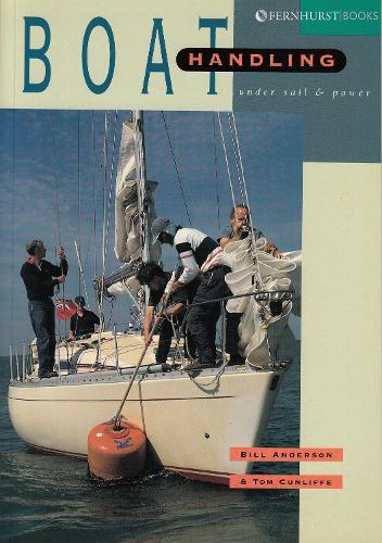 Паперова книга «Boat Handling Under Sail & Power» - фото №1