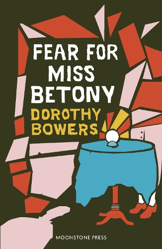 Бумажная книга «Fear For Miss Betony», автор Дороти Бауэрс - фото №1