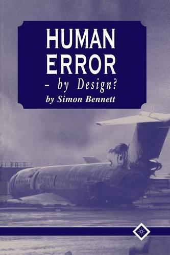 Паперова книга «Human Error - by Design?», автор С. Беннетт - фото №1