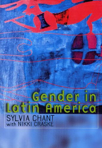 Паперова книга «Gender in Latin America», авторів Ніккі Краске, Сільвія Чант - фото №1