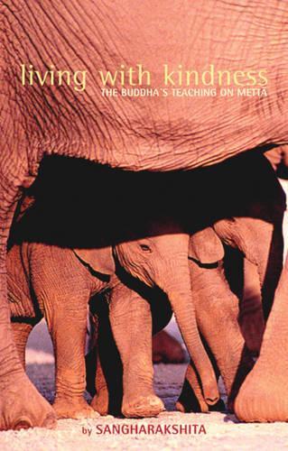 Бумажная книга «Living with Kindness: The Buddha's Teaching on Metta», автор Бикшу Сангхаракшита - фото №1