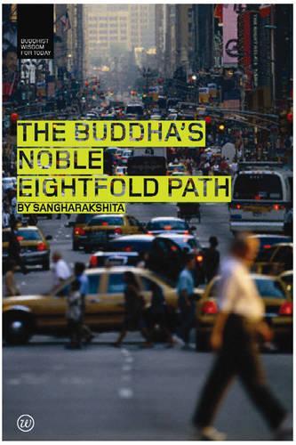 Paper book «The Buddha's Noble Eightfold Path», author Bikshu Sangharakshita - фото №1
