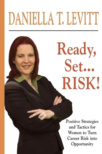 Бумажная книга «Ready, Set...Risk!», автор Даниэлла Т. Левитт - фото №1