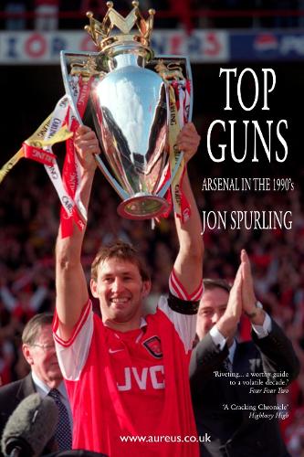 Бумажная книга «Top Guns: Arsenal in the 1990's», автор Джон Сперлинг - фото №1