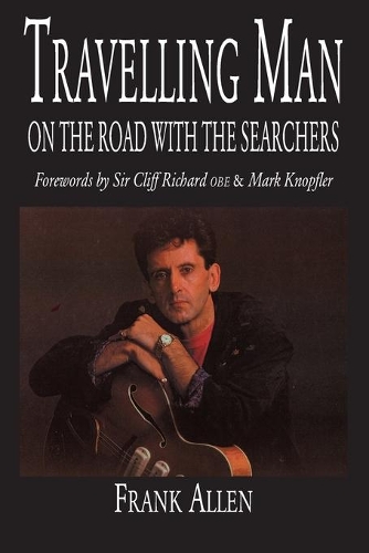 Бумажная книга «Travelling Man: On The Road With The Searchers», автор Фрэнк Аллен - фото №1