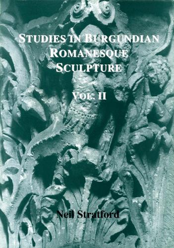 Бумажная книга «Studies in Burgundian Romanesque Sculpture, Volume II: Plates», автор Нил Стратфорд - фото №1