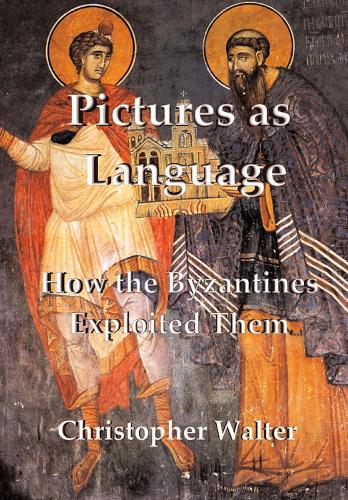 Бумажная книга «Pictures as Language: How the Byzantines Exploited Them», автор Кристофер Уолтер - фото №1