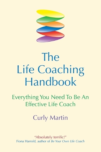 [object Object] «The Life Coaching Handbook: Everything You Need to be an Effective Life Coach», автор Кьорлі Мартін - фото №1
